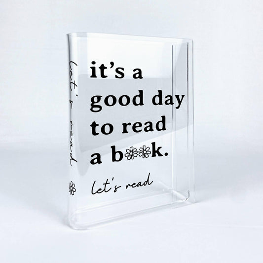 It's A Good Day To Read A Book Acrylic Bookish Vase - Bookish Vase